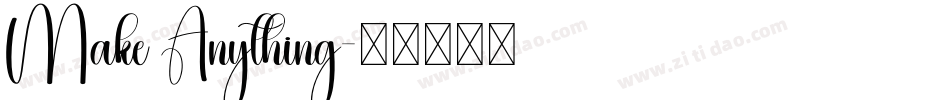 Make Anything字体转换